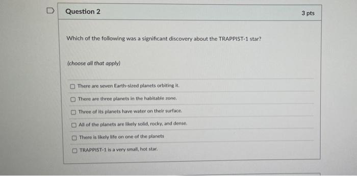 Solved D Question 2 3 pts Which of the following was a | Chegg.com