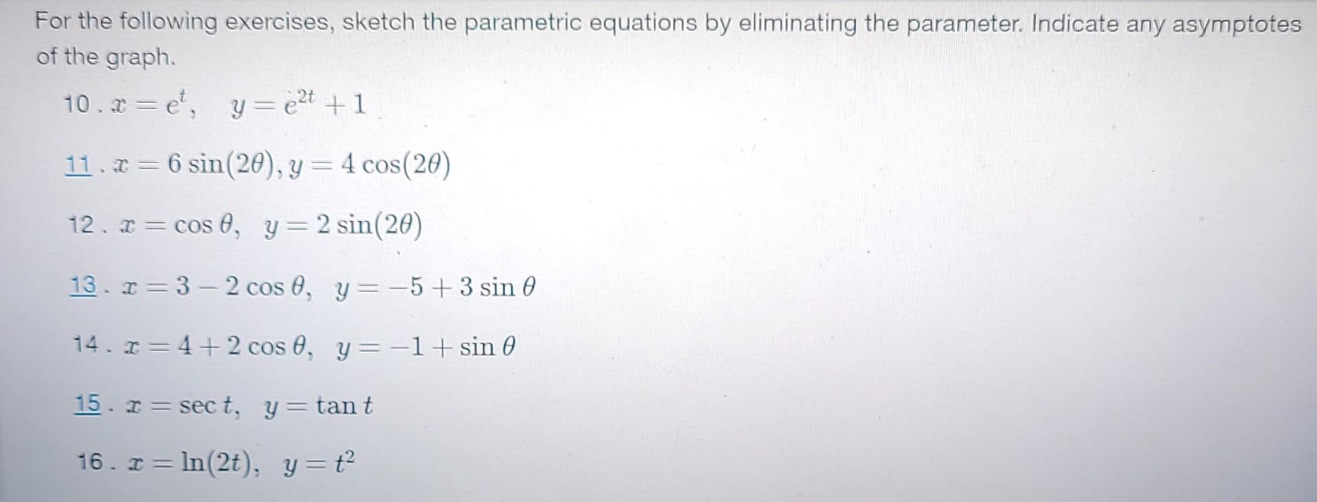 Solved For The Following Exercises, Sketch The Parametric | Chegg.com