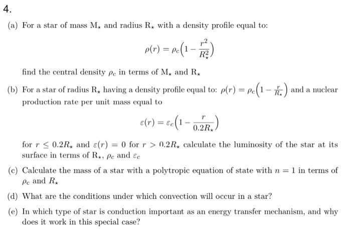 Solved 4. (a) For a star of mass M, and radius R. with a | Chegg.com