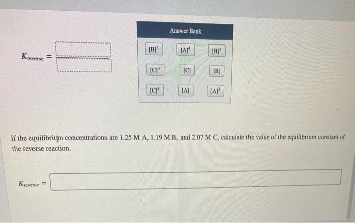 Solved Consider The Equilibrium Reaction 4A+B=30 Write The | Chegg.com