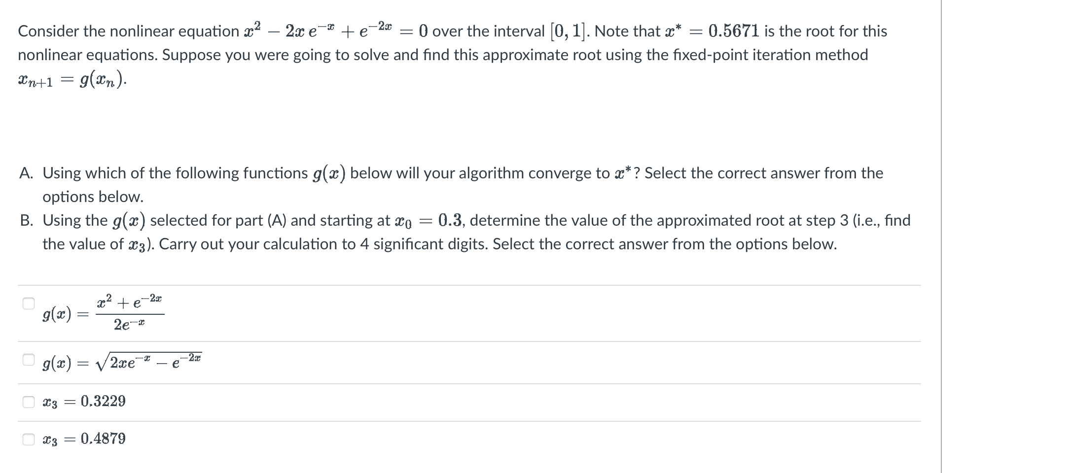 solved-consider-the-nonlinear-equation-x2-2xe-x-e-2x-0-over-chegg