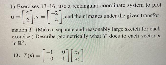 Solved In Exercises 13–16, use a rectangular coordinate | Chegg.com