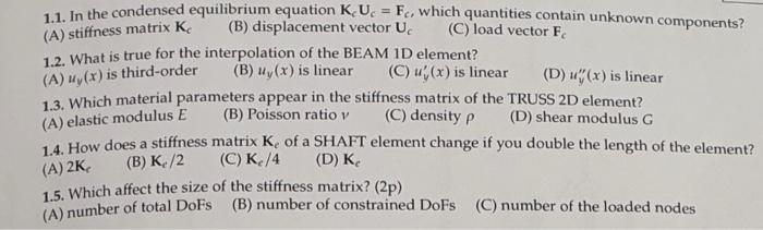 Solved Fundamental of FEM: MCQ question: select the right | Chegg.com