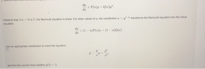 Solved dy + P(x) = Q(x)y