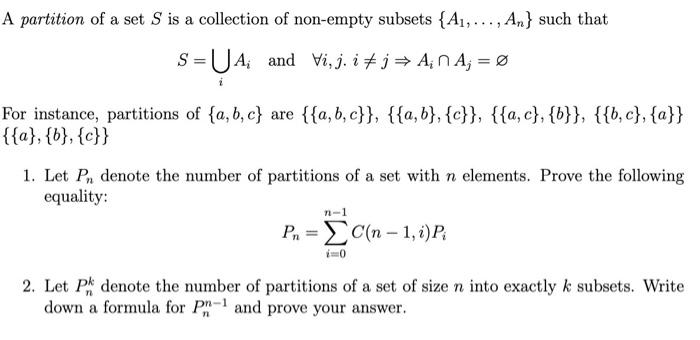 Solved A partition of a set S is a collection of non-empty | Chegg.com