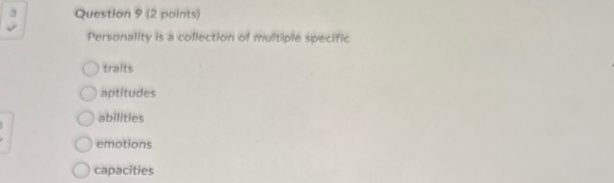 Solved Question 9 (2 ﻿points)Personality is a collection of | Chegg.com