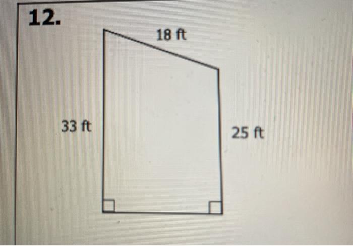 Solved 12. 18 ft 33 ft 25 ft | Chegg.com