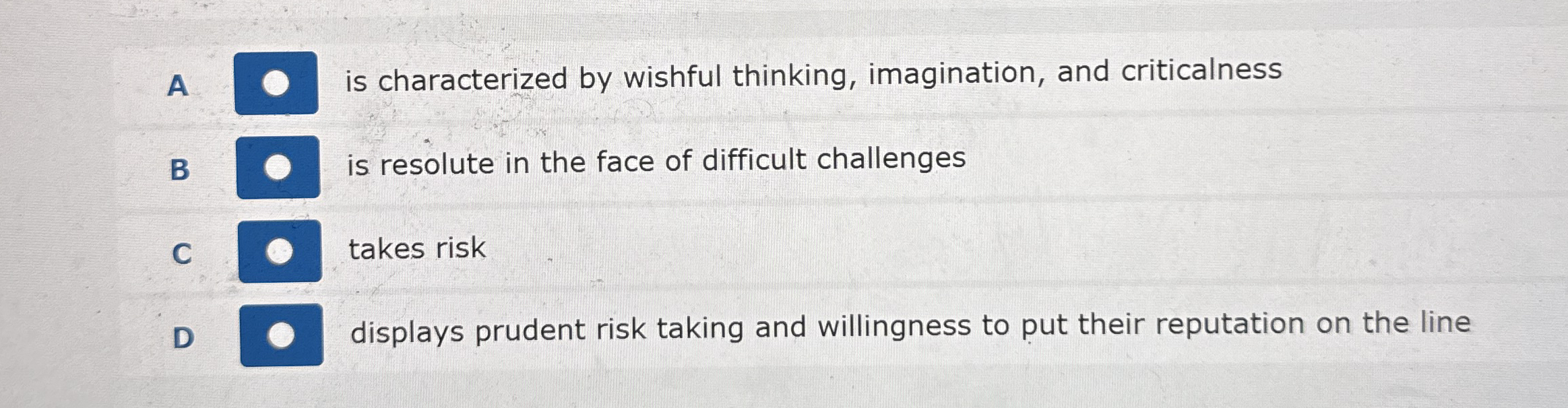 Solved A ﻿is characterized by wishful thinking, | Chegg.com