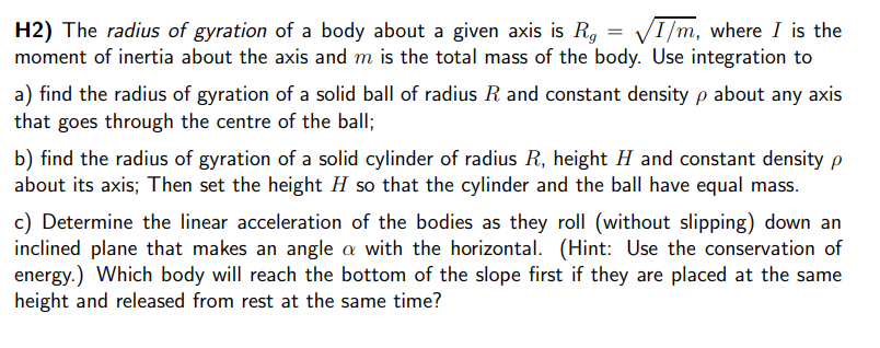 Solved H2) ﻿The radius of gyration of a body about a given | Chegg.com
