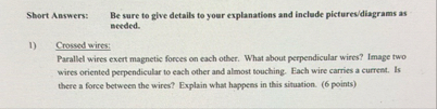 Solved Short Answers: Be sure to give details to your | Chegg.com
