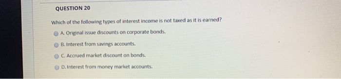 Solved QUESTION 20 Which Of The Following Types Of Interest Chegg solved-question-20-which-of-the-following-types-of-interest-chegg