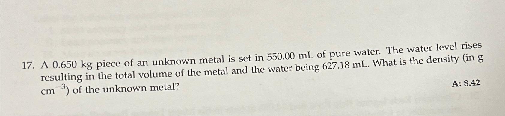 solved-a-0-650kg-piece-of-an-unknown-metal-is-set-in-chegg