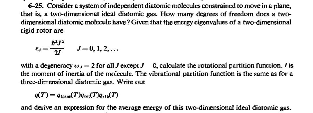 Solved 6-25. Consider a system of independent diatomic | Chegg.com