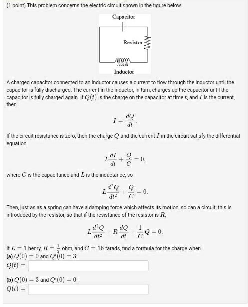 Solved (1 point) This problem concerns the electric circuit | Chegg.com