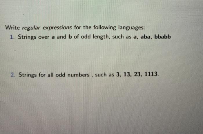 Solved Write Regular Expressions For The Following | Chegg.com