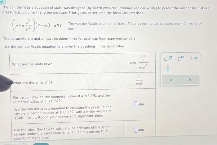 Solved The van der Waals equation of state was designed (by | Chegg.com
