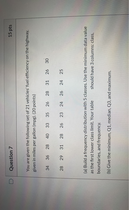 Solved D Question 7 15 pts You are given the following set | Chegg.com