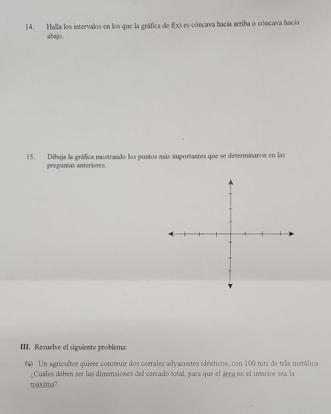 14. Halla los intervalos en los que la gráfica de \( \mathrm{f}(\mathrm{x}) \) es cóncava hacia arriba o cóncava hacia abajo.