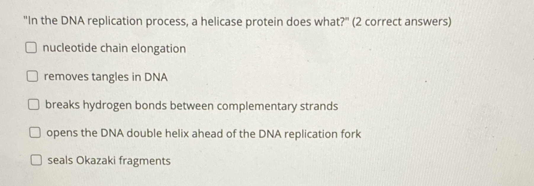 Solved "In the DNA replication process, a helicase protein | Chegg.com