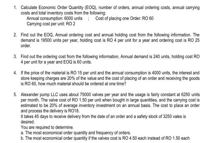 Solved 1. Calculate Economic Order Quantity (EOQ), number of | Chegg.com