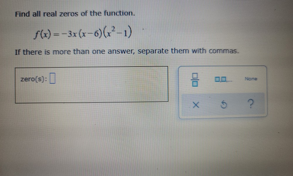 solved-find-all-real-zeros-of-the-function-f-x-3x-x-6-chegg