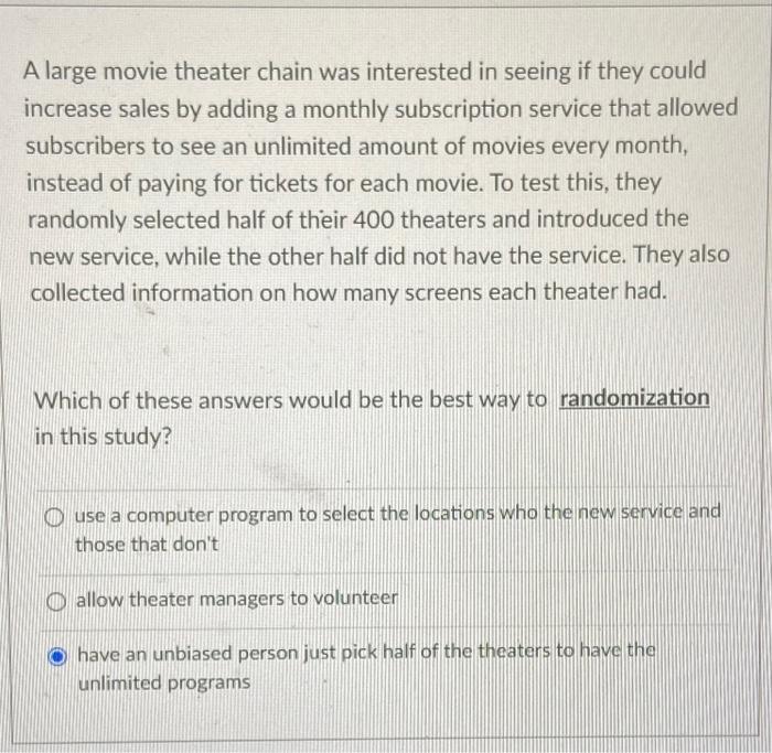 Solved A large movie theater chain was interested in seeing
