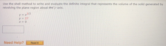 Solved Use the shell method to write and evaluate the | Chegg.com