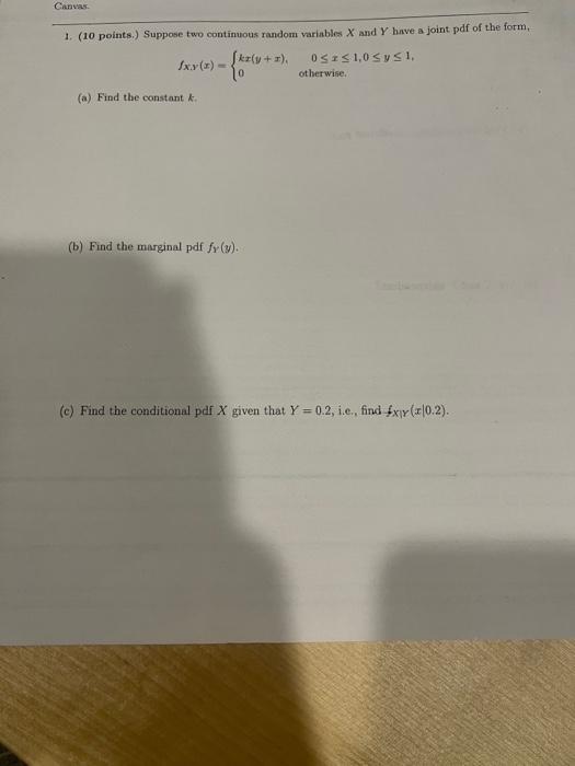 Solved 1 10 Points Suppose Two Continuous Random