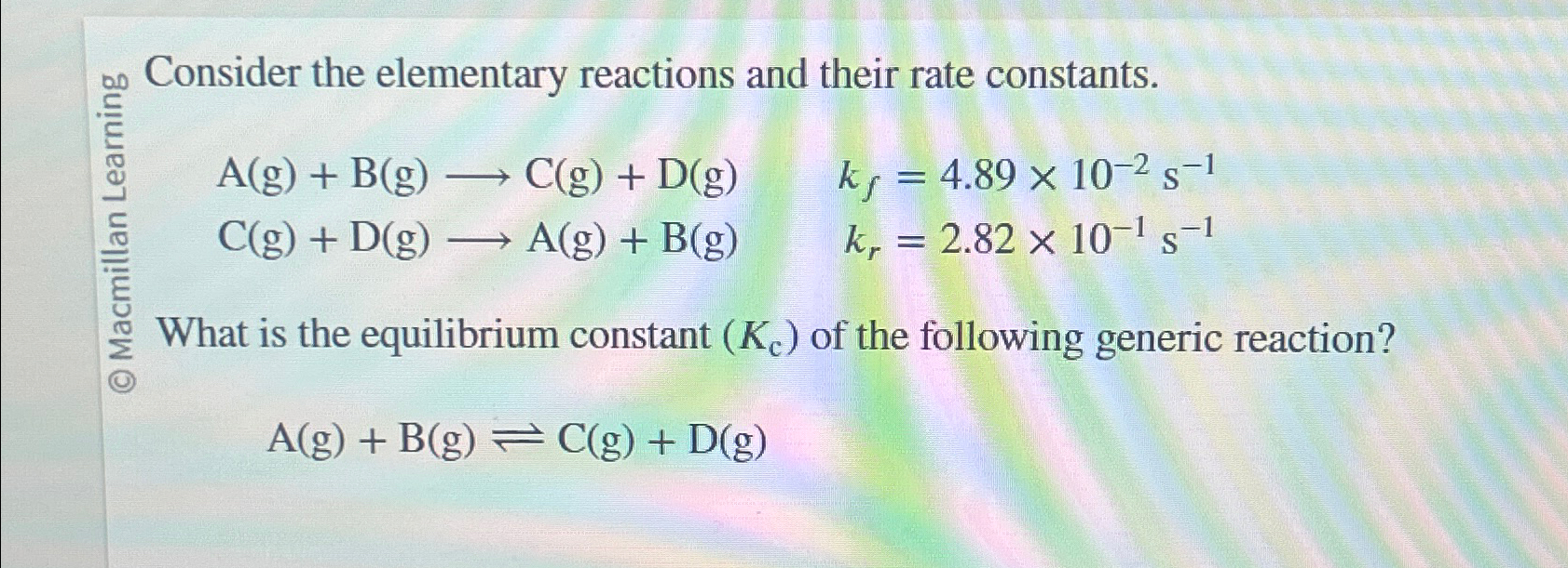Solved Consider the elementary reactions and their rate | Chegg.com