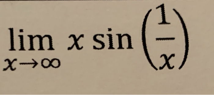 Solved lim x sin @ X-> х | Chegg.com