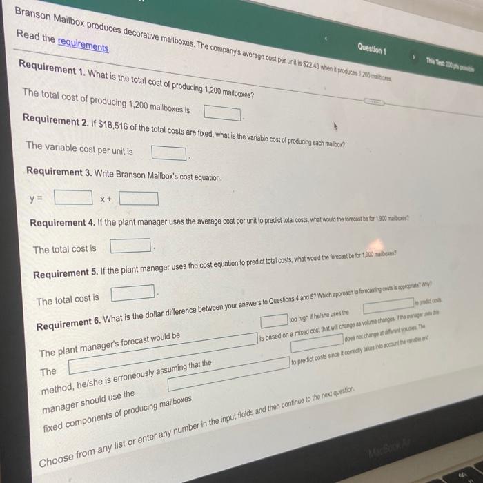 Solved Branson Mailbox produces decorative mailboxes. The