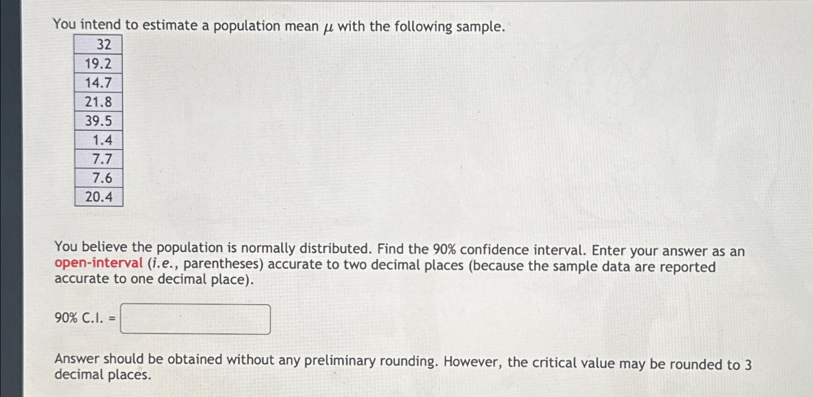 Solved You intend to estimate a population mean μ ﻿with the | Chegg.com