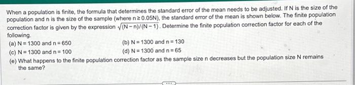 Solved When a population is finite, the formula that | Chegg.com