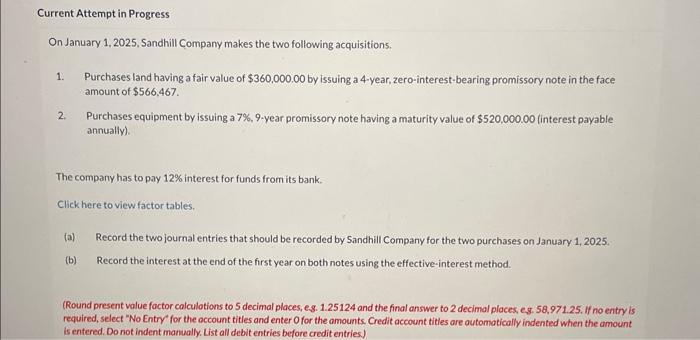 Solved On January 1, 2025, Sandhill Company Makes The Two | Chegg.com
