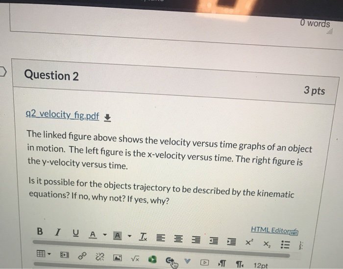 Solved 0 words Question 2 3 pts 92 velocity fig.pdf The | Chegg.com