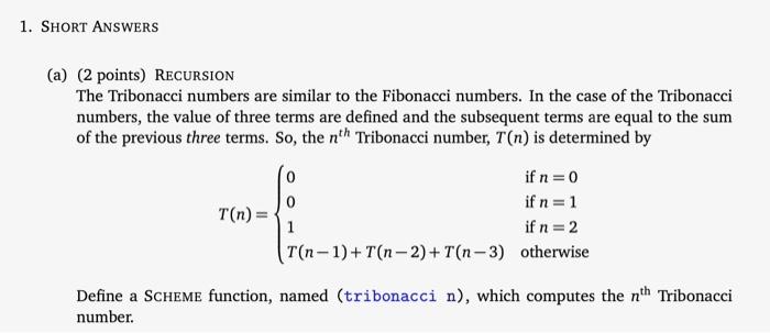 Solved 1. SHORT ANSWERS (a) (2 points) RECURSION The | Chegg.com