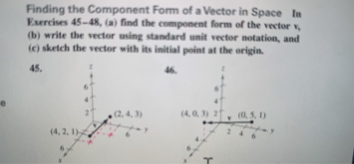 Solved Finding the Component Form of a Vector in Space In | Chegg.com