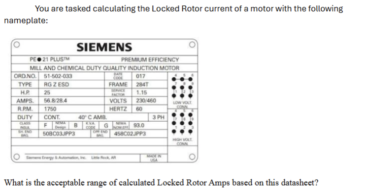 Solved You are tasked calculating the Locked Rotor current | Chegg.com