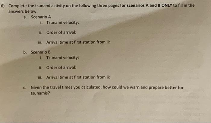 Solved 6) Complete The Tsunami Activity On The Following | Chegg.com