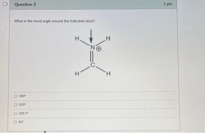 Solved What is the bond angle around the indicated atom? | Chegg.com