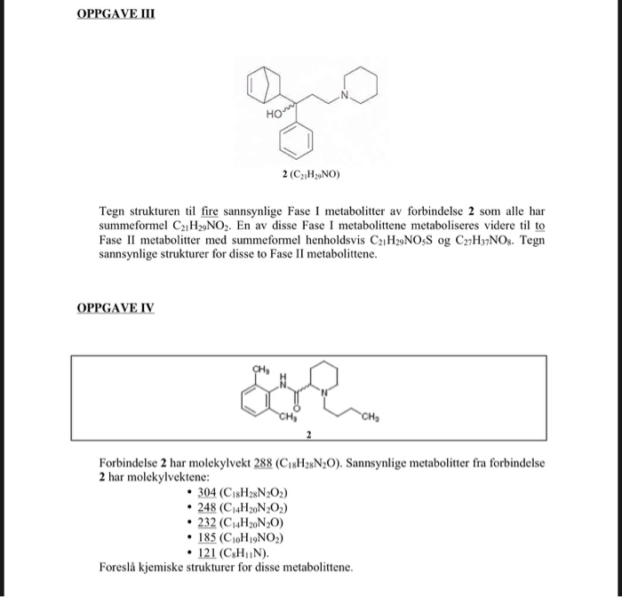 Iii Draw The Structure Of Four Likely Phase I Chegg Com