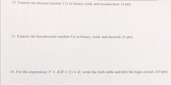 solved-12-express-the-decimal-number-112-in-binary-octal-chegg