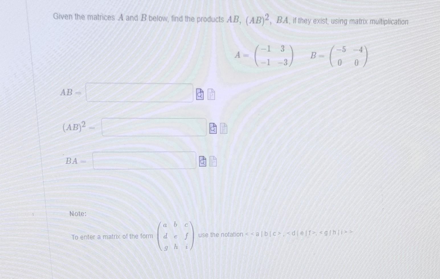 Solved Given The Matrices A And B Below, Find The Products | Chegg.com