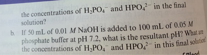 Solved 10. Calculate the pH Change in a Phosphate Buffer | Chegg.com