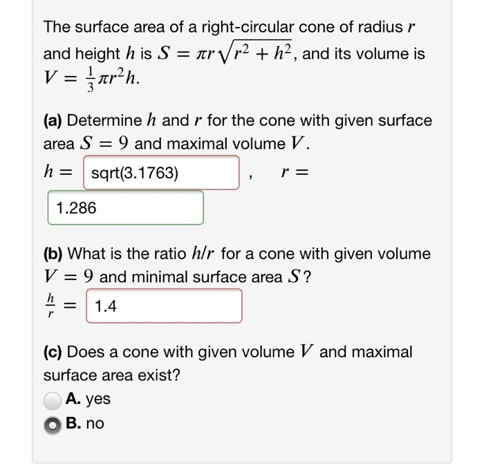 Solved The Surface Area Of A Right Circular Cone Of Radiu Chegg Com