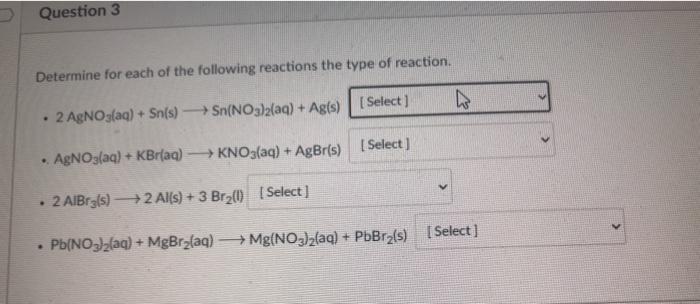 Solved Question 3 Determine for each of the following | Chegg.com