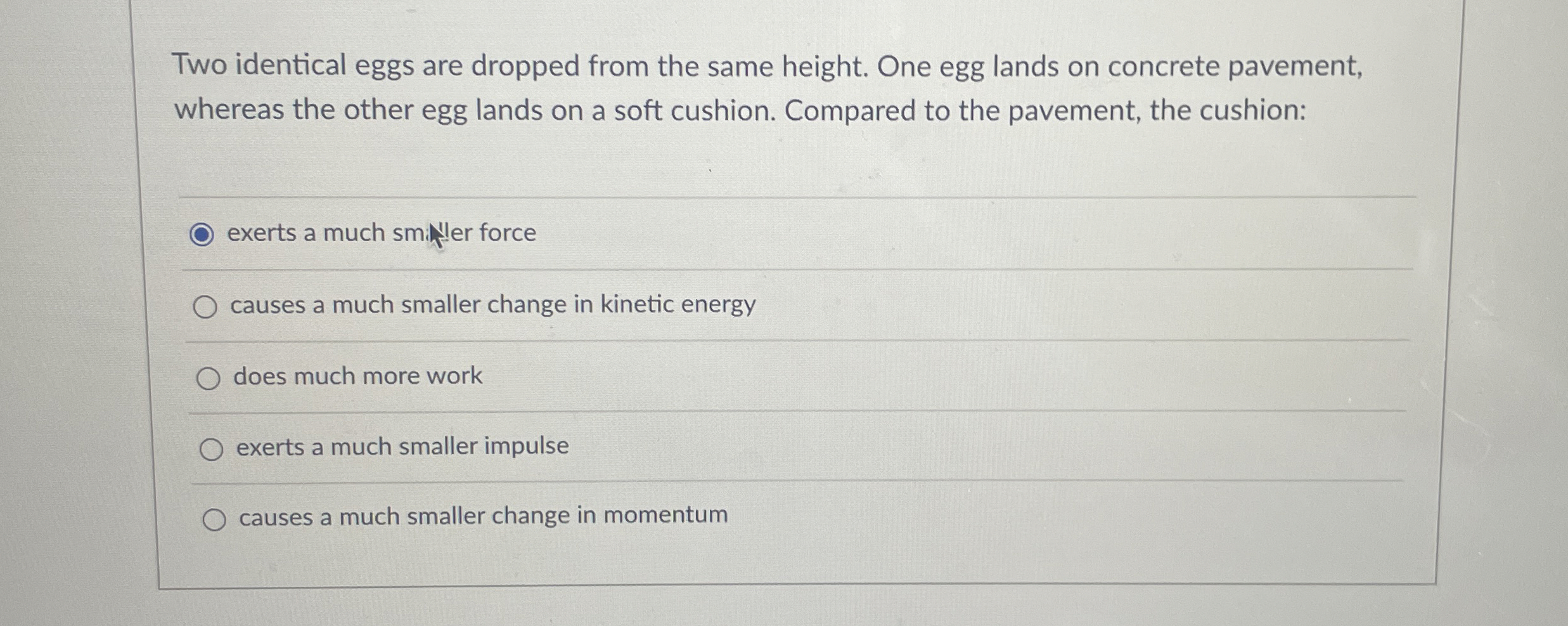 Solved Two identical eggs are dropped from the same height. | Chegg.com