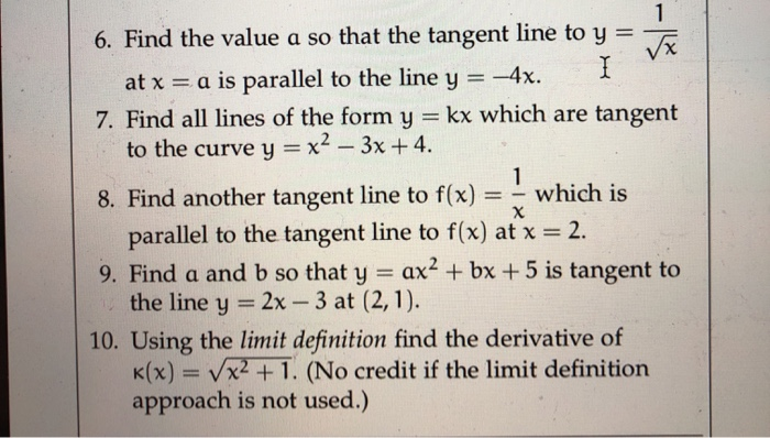 Solved 6 Find The Value A So That The Tangent Line To Y Chegg Com