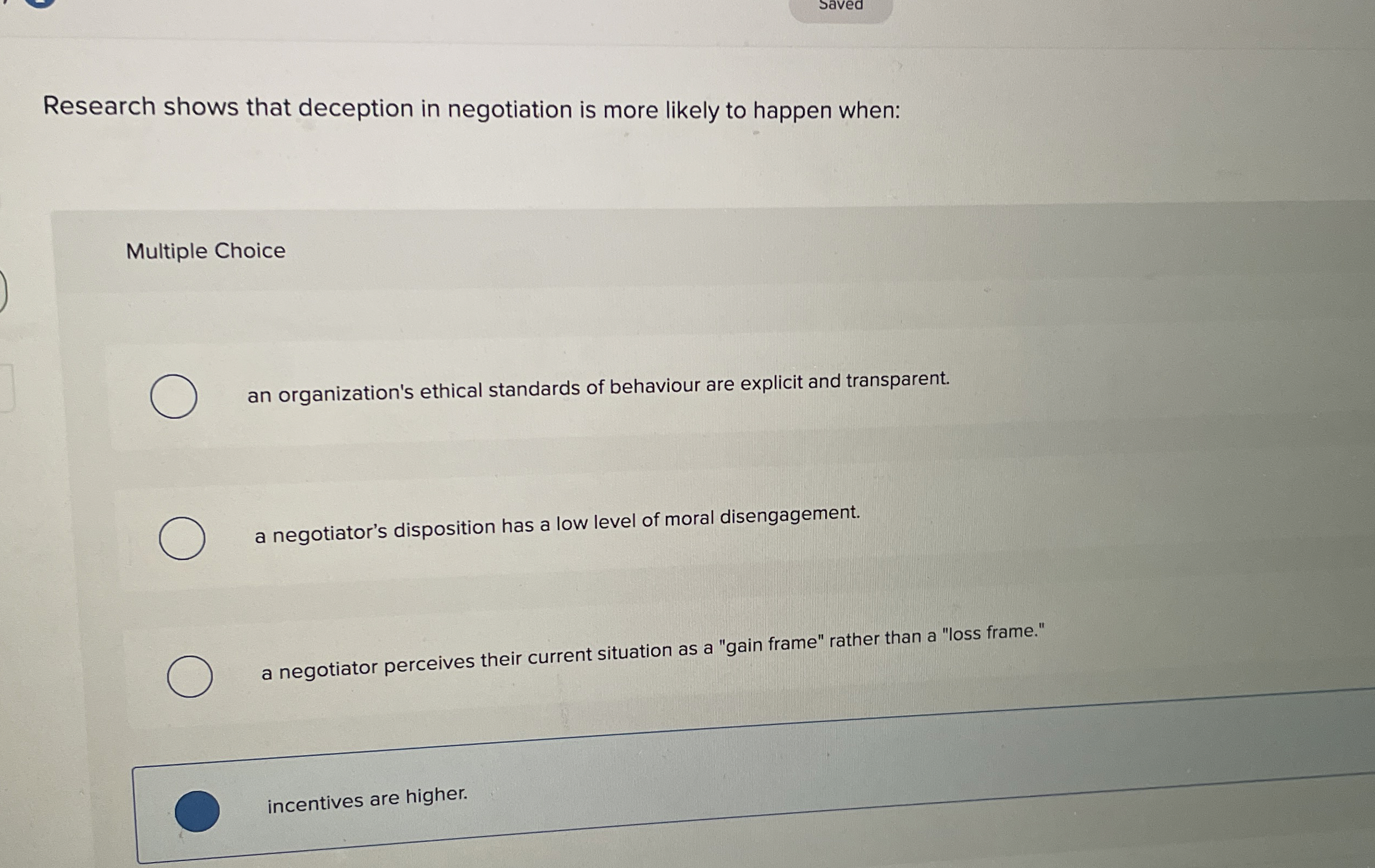 Solved SavedResearch shows that deception in negotiation is