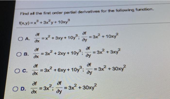 Solved Find all the first order partial derivatives for the | Chegg.com